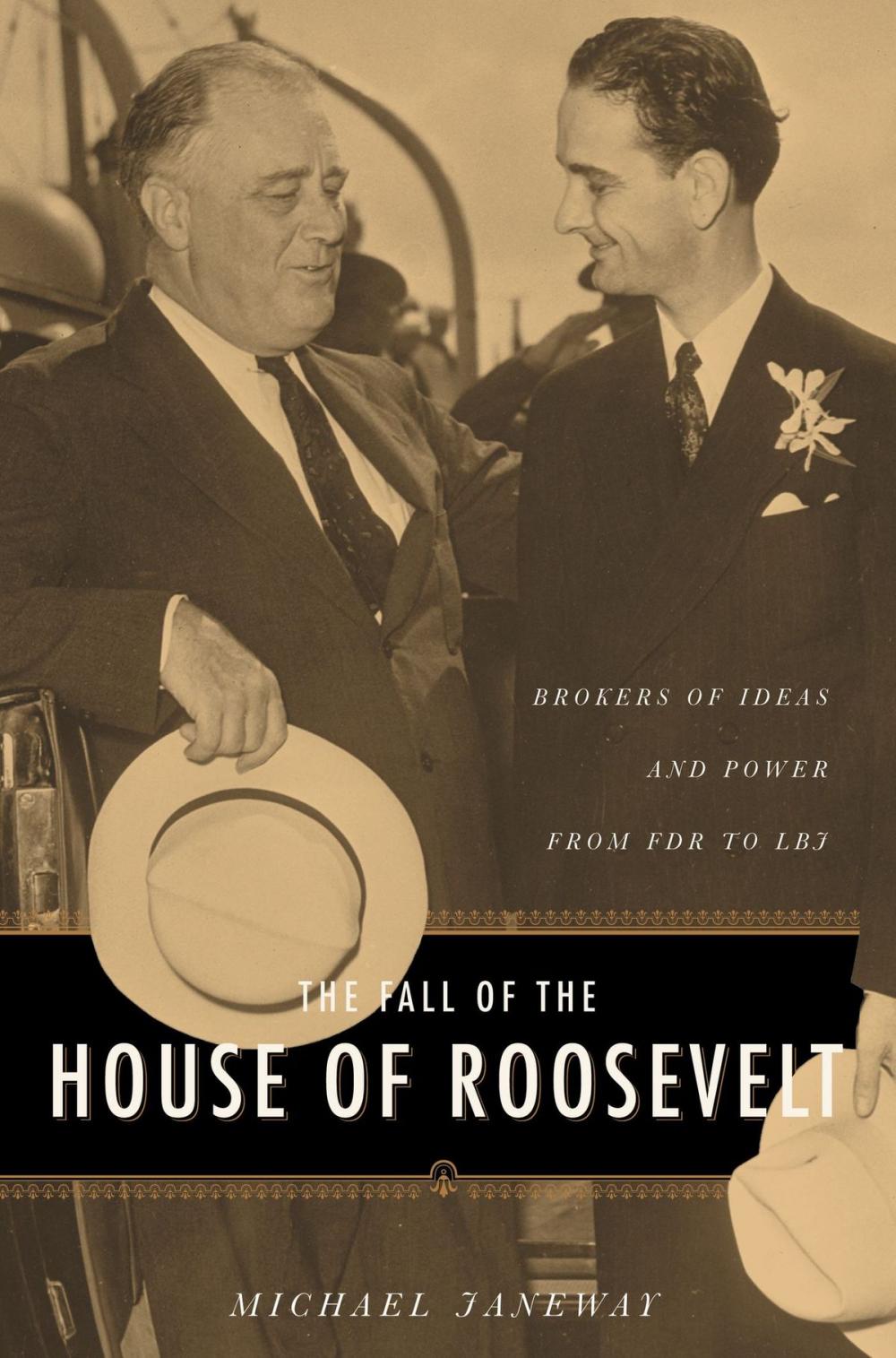 Big bigCover of The Fall of the House of Roosevelt