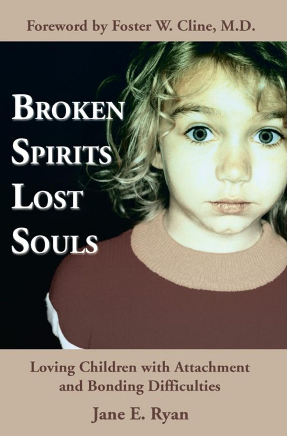 Big bigCover of Broken Spirits ~ Lost Souls