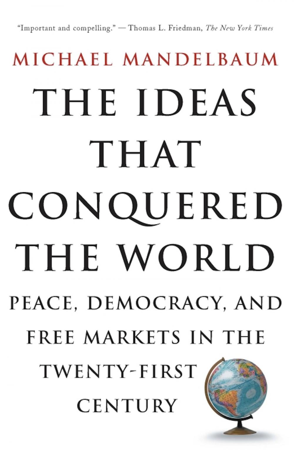 Big bigCover of The Ideas That Conquered The World