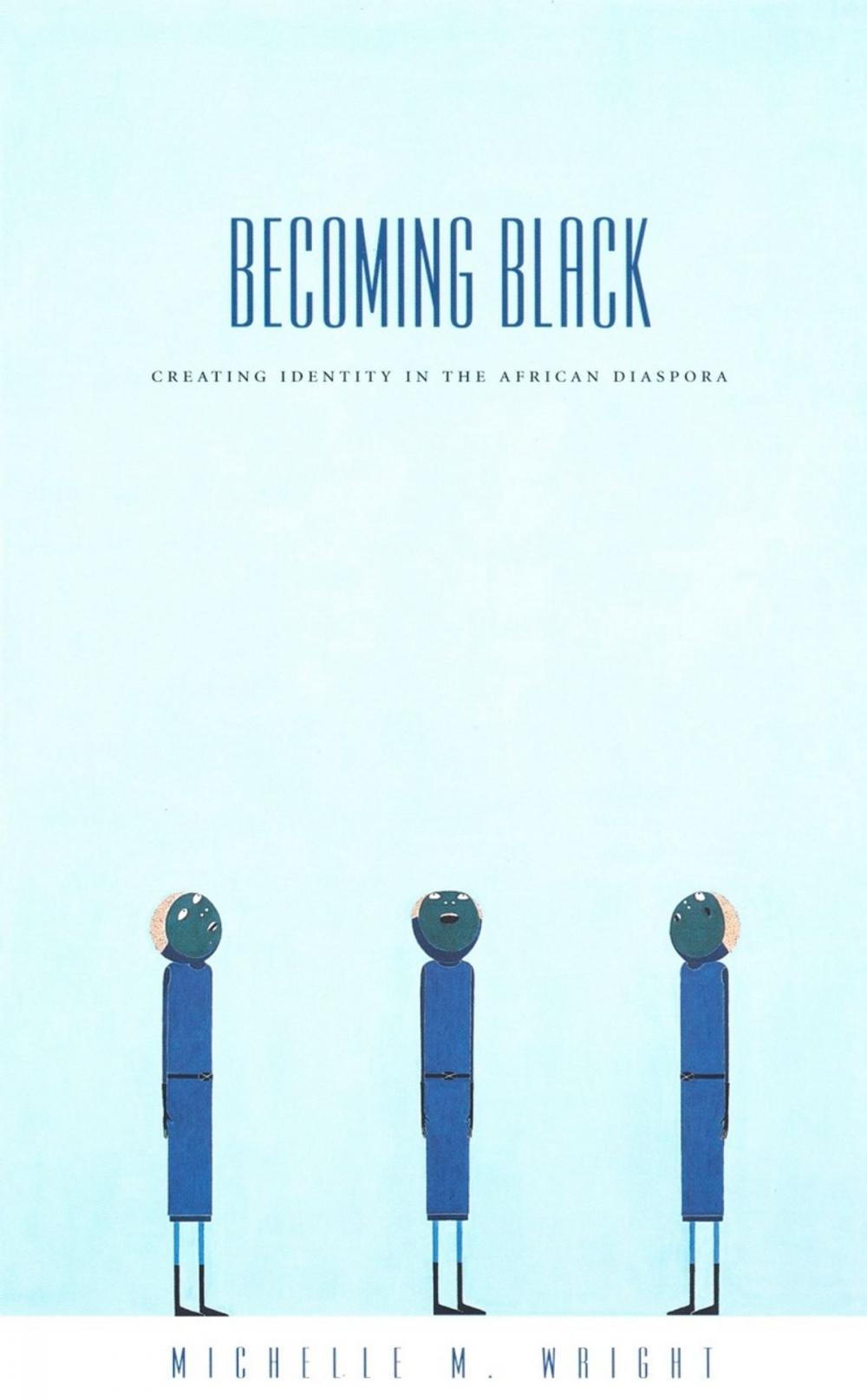 Big bigCover of Becoming Black