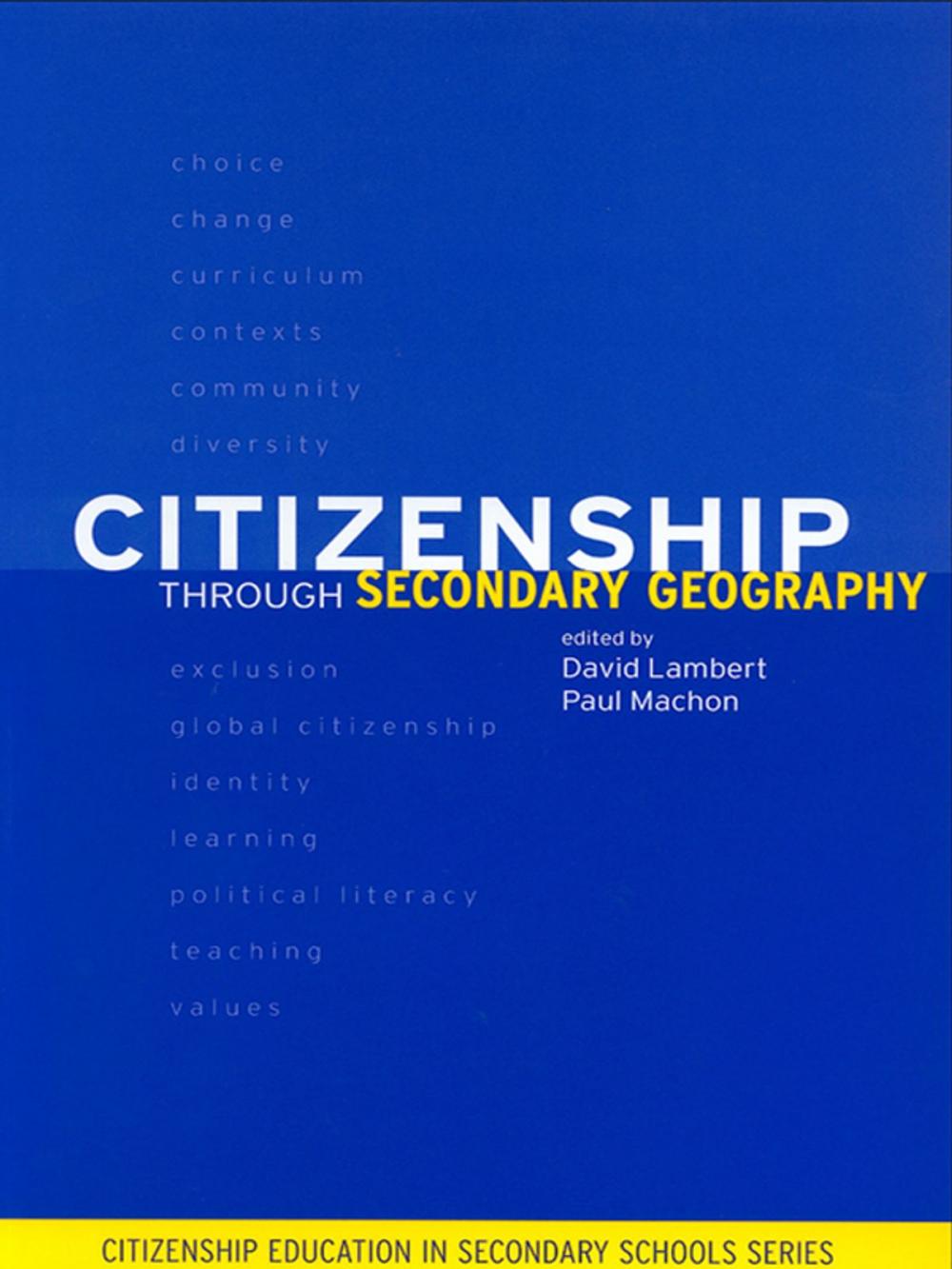 Big bigCover of Citizenship Through Secondary Geography