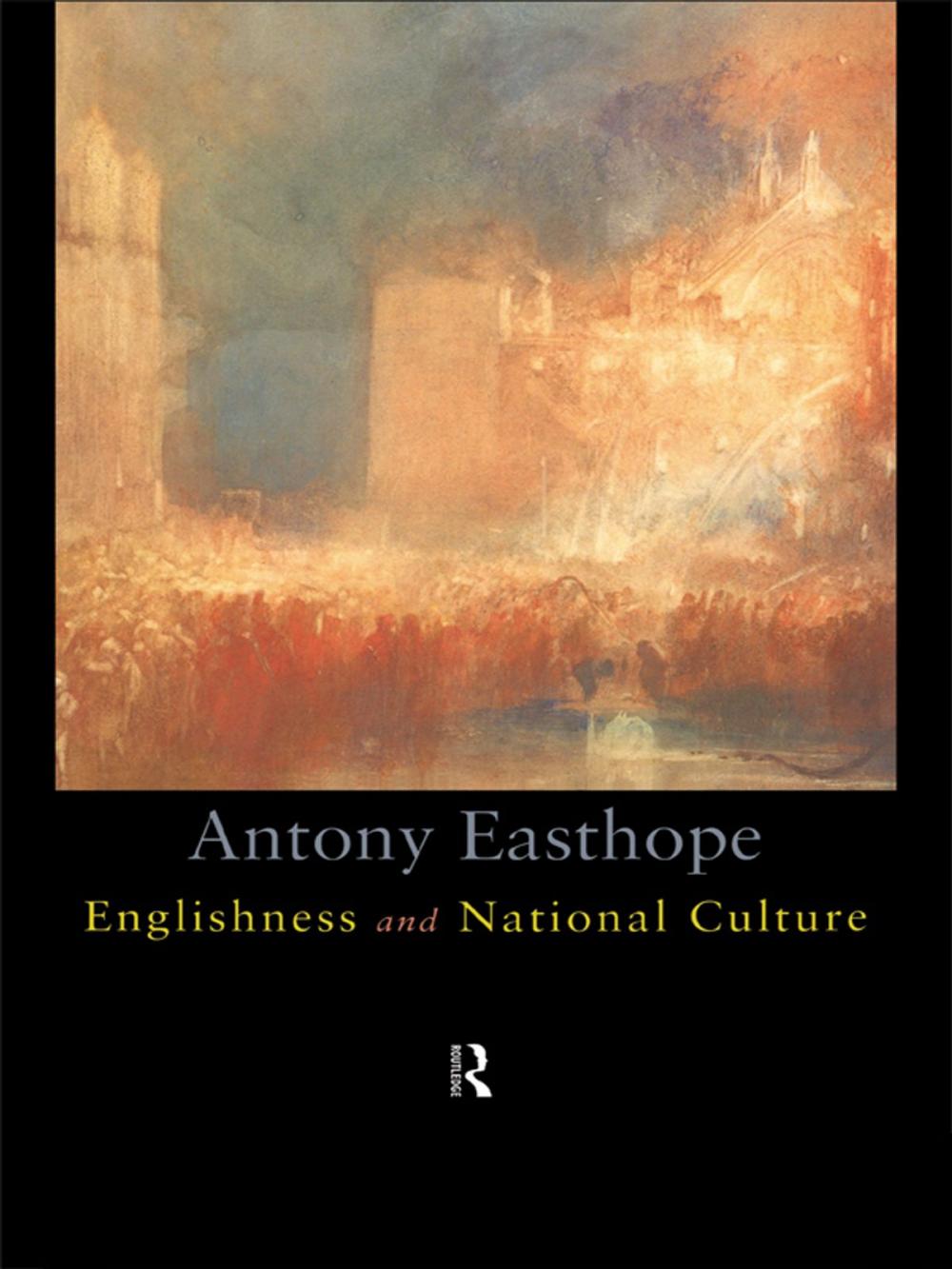 Big bigCover of Englishness and National Culture