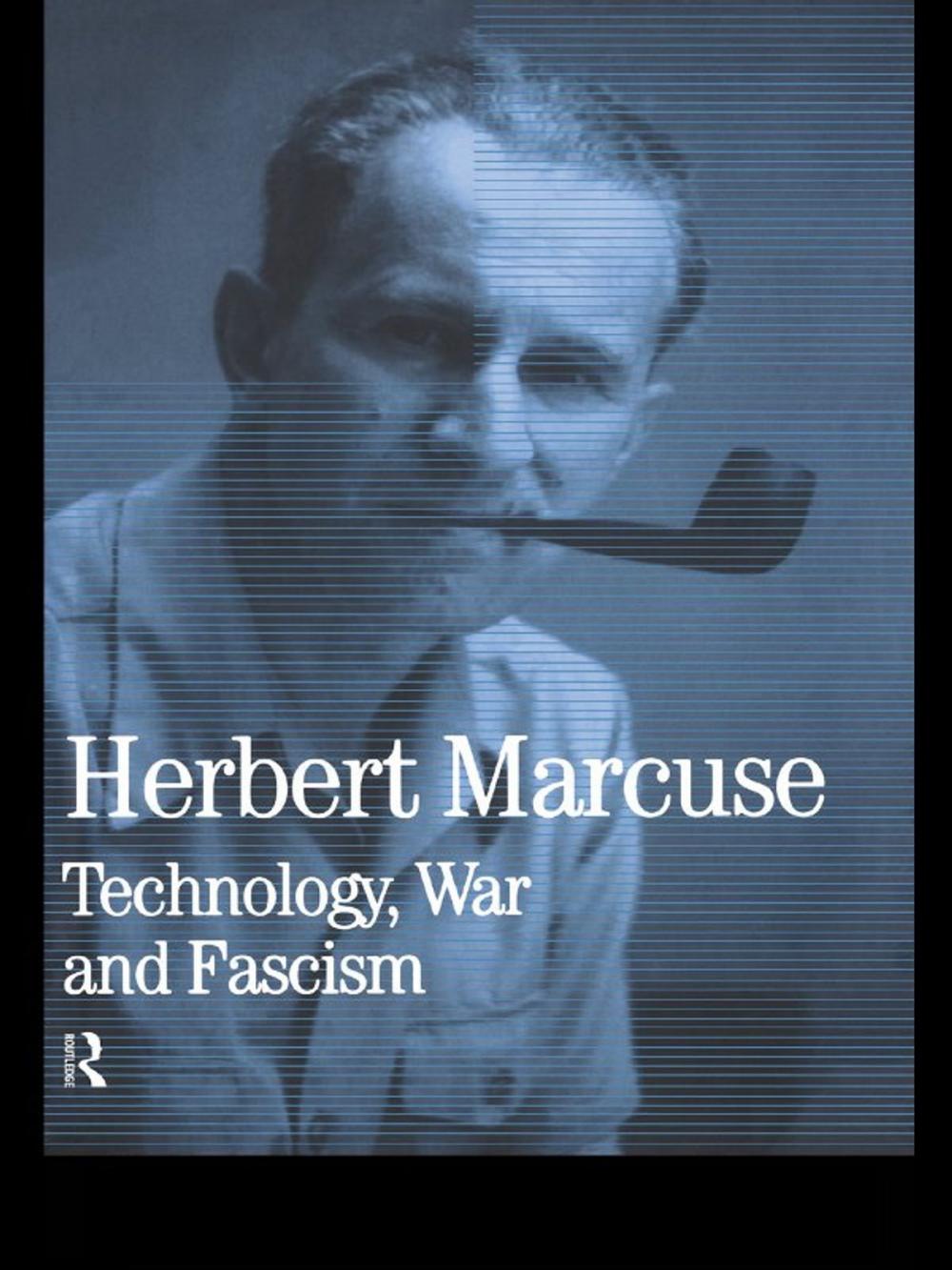 Big bigCover of Technology, War and Fascism