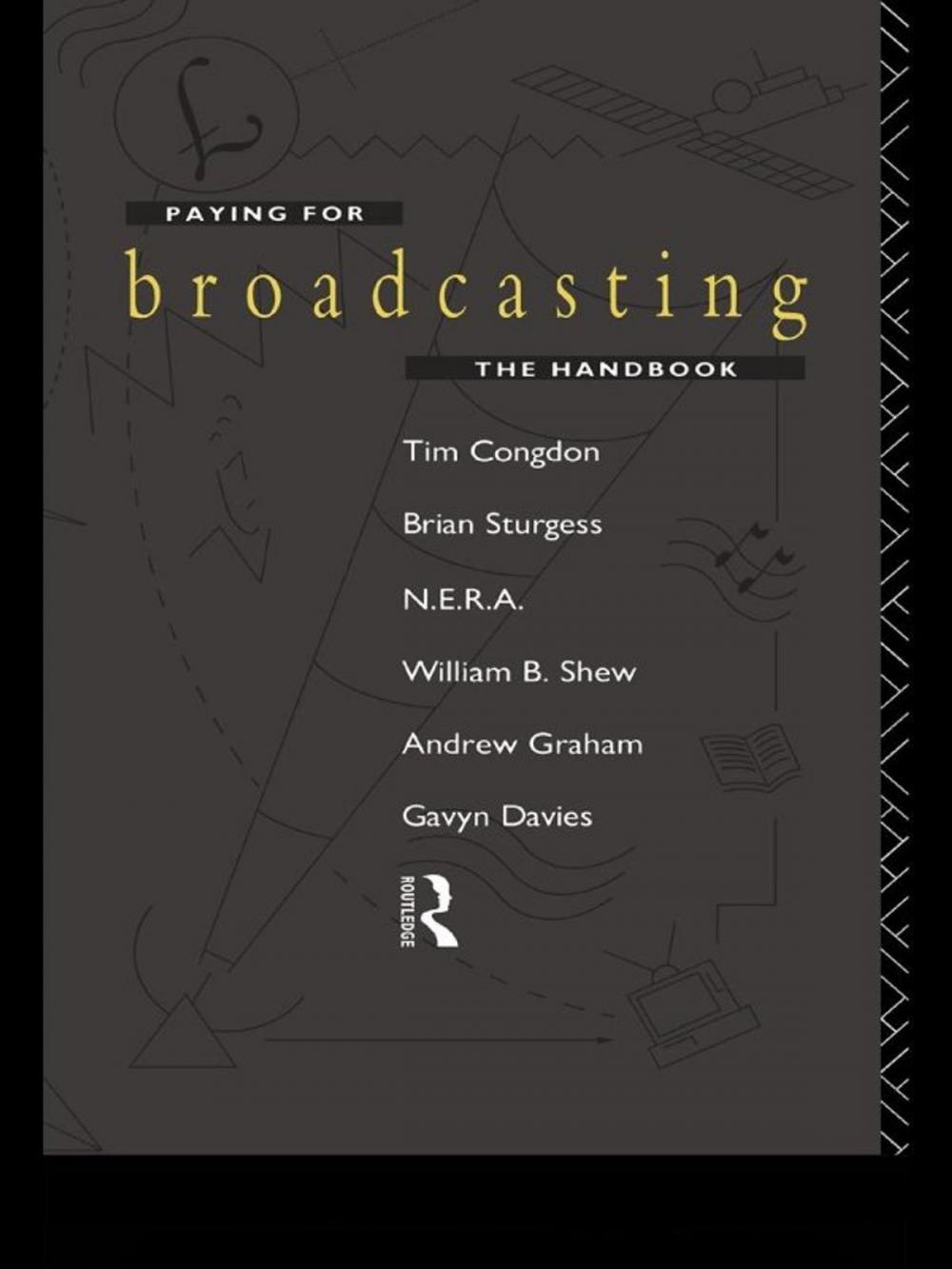 Big bigCover of Paying for Broadcasting: The Handbook