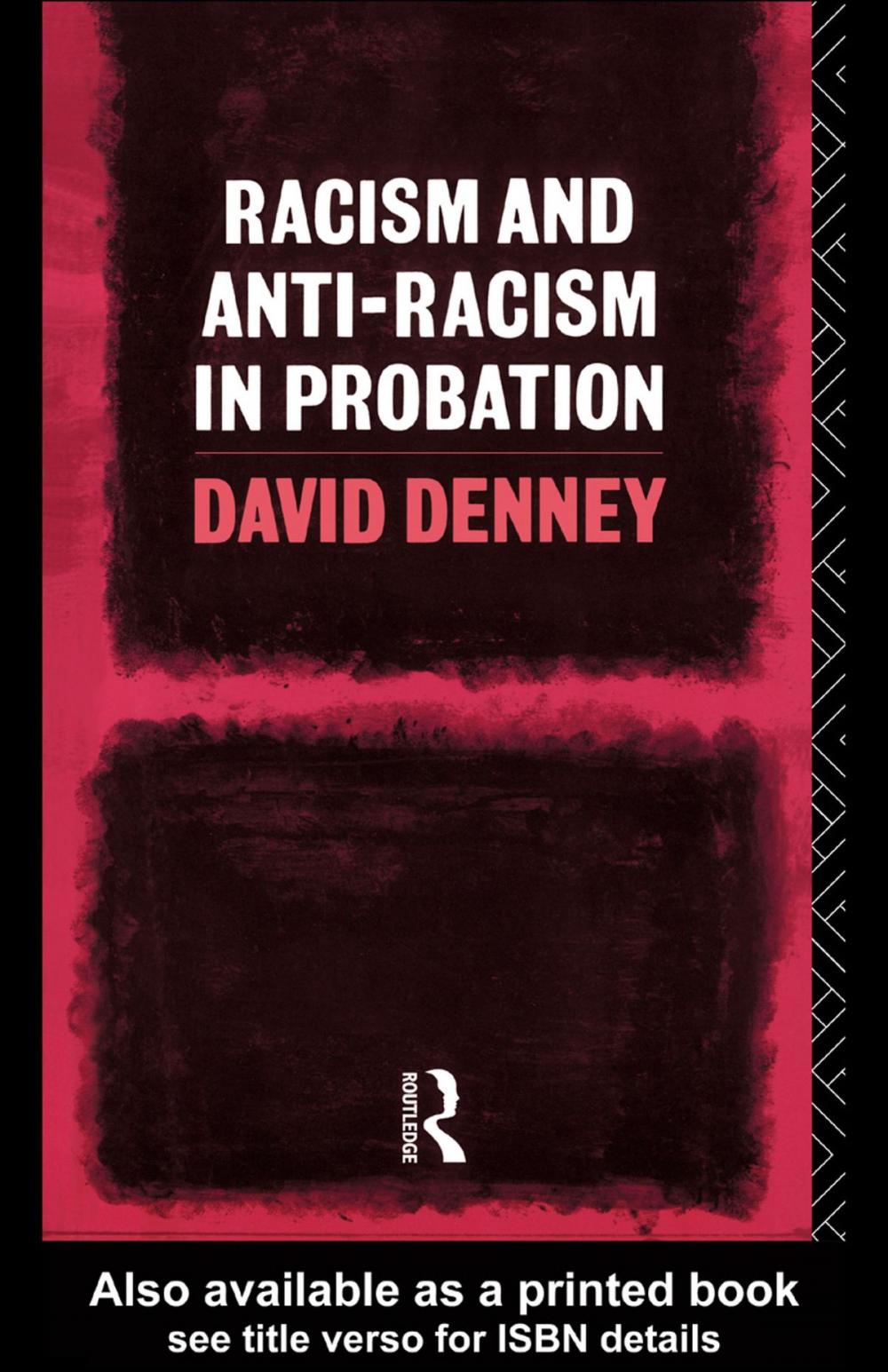 Big bigCover of Racism and Anti-Racism in Probation