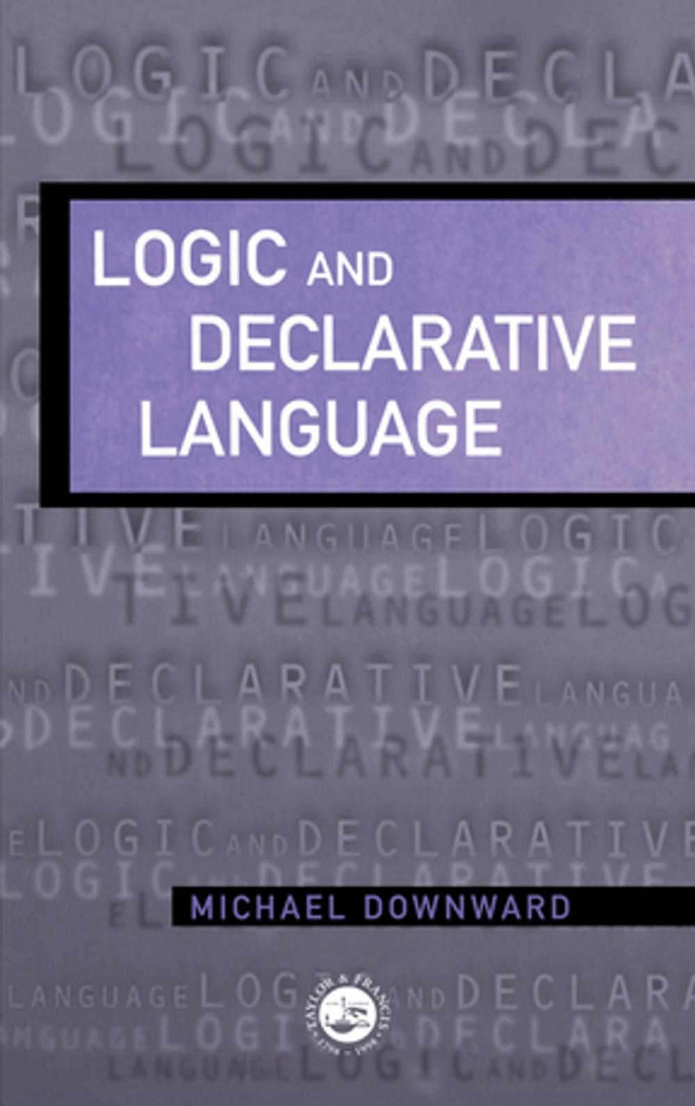 Big bigCover of Logic And Declarative Language