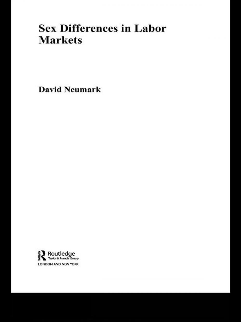 Big bigCover of Sex Differences in Labor Markets