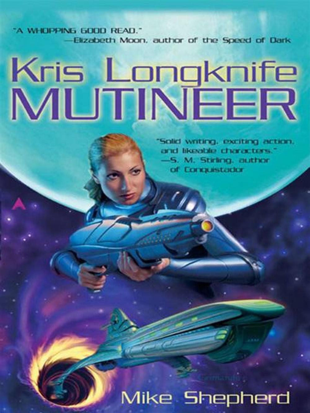 Big bigCover of Kris Longknife: Mutineer