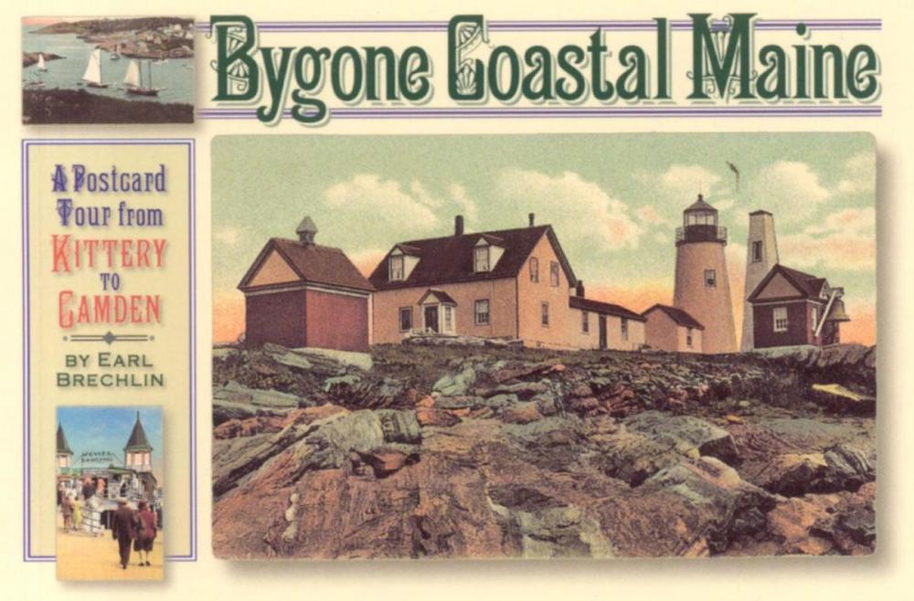 Big bigCover of Bygone Coastal Maine