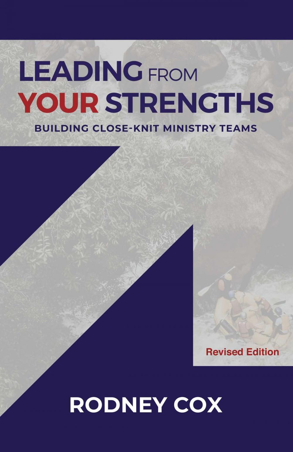 Big bigCover of Leading from Your Strengths (Revised Edition)