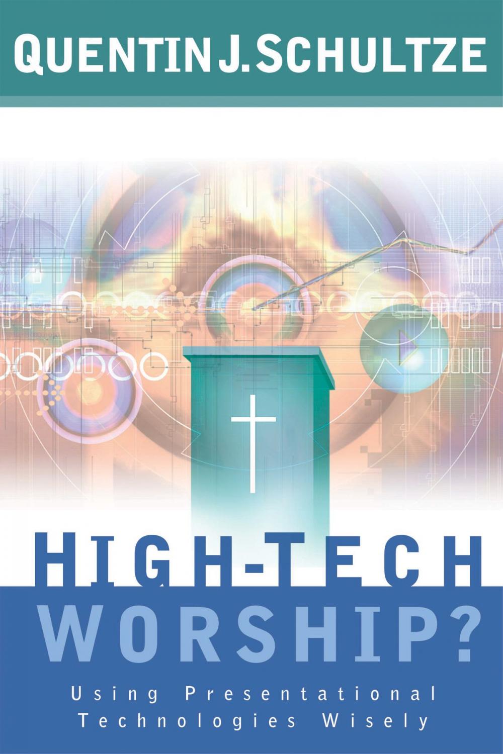 Big bigCover of High-Tech Worship?