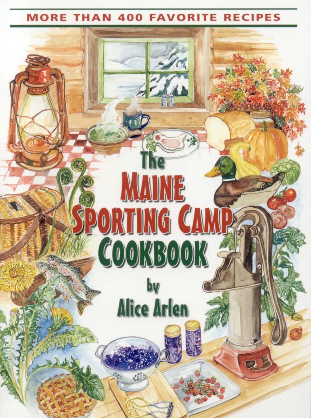 Big bigCover of Maine Sporting Camp Cookbook