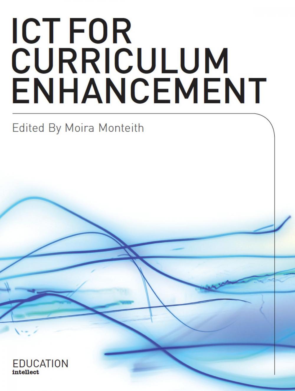 Big bigCover of ICT for Curriculum Enhancement