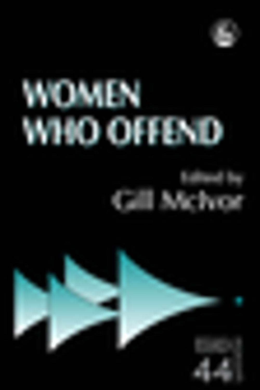 Big bigCover of Women Who Offend