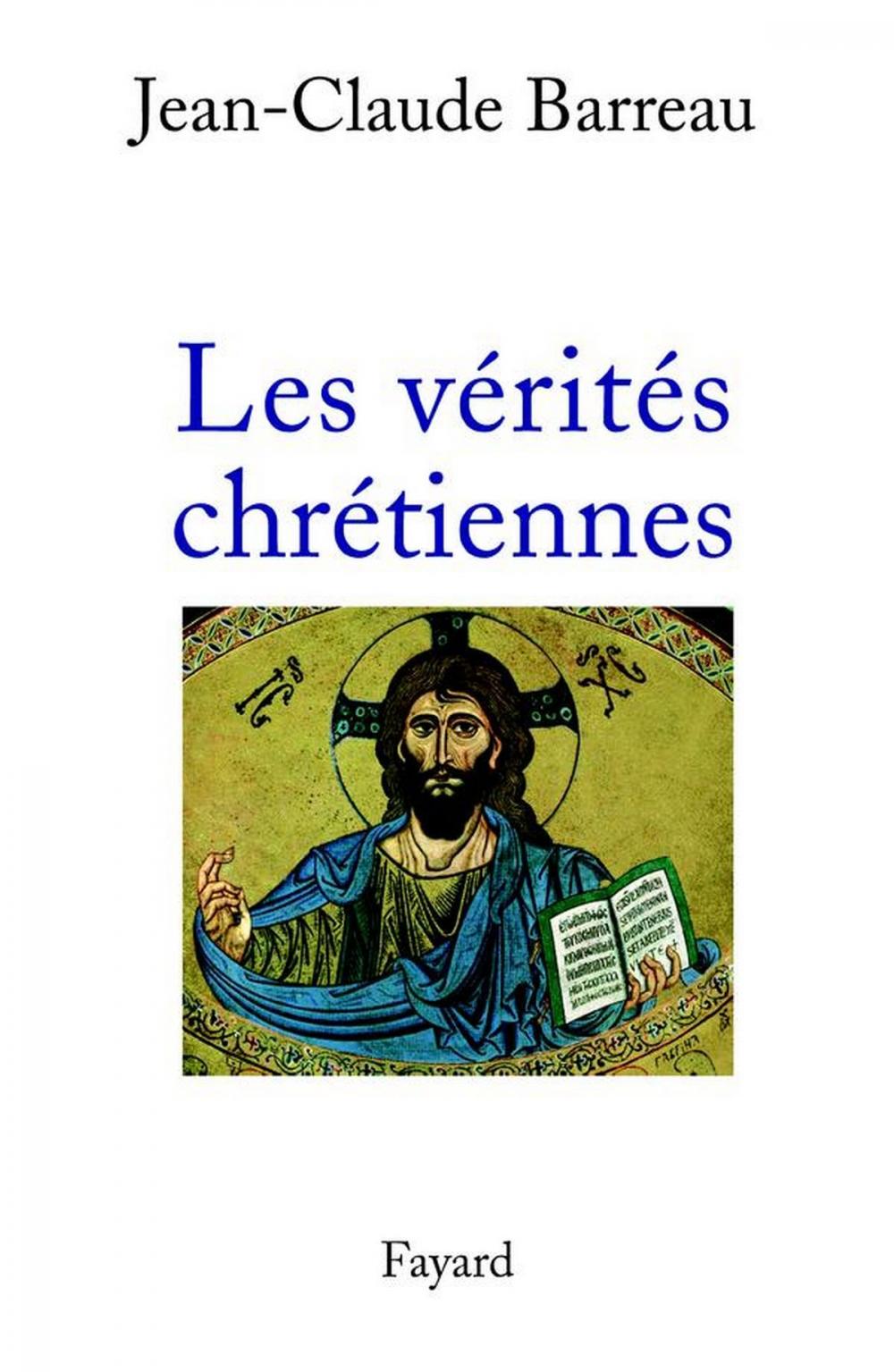 Big bigCover of Les Vérités chrétiennes