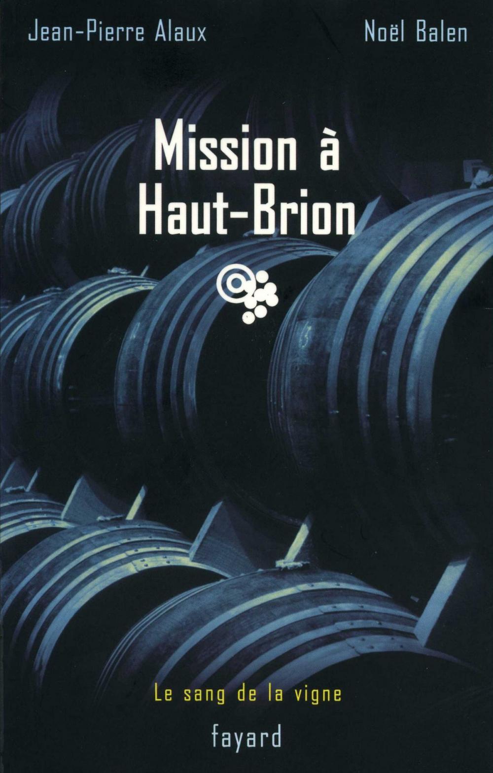 Big bigCover of Mission à Haut-Brion