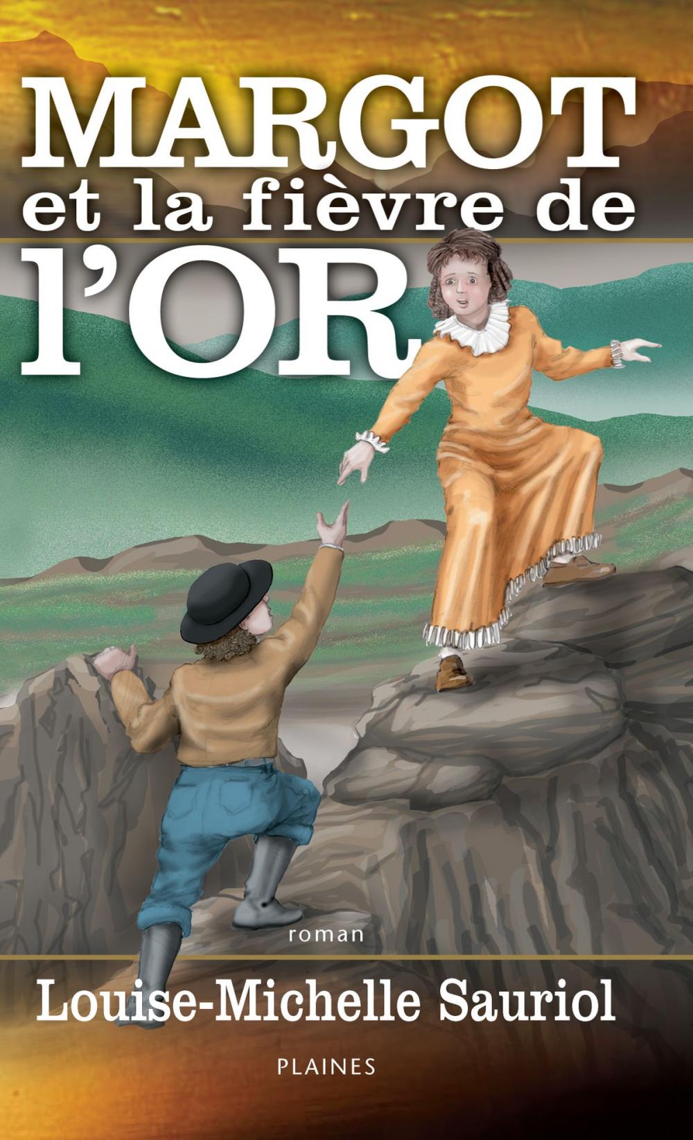 Big bigCover of Margot et la fièvre de l'or