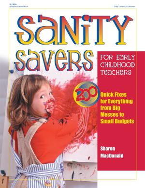 Cover of the book Sanity Savers for Early Childhood Teachers by Dr. R.K. Thukral