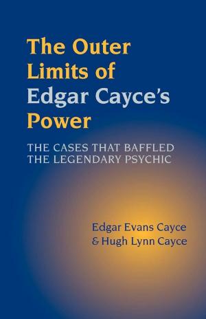 Cover of the book The Outer Limits of Edgar Cayce's Power by William G. Roll