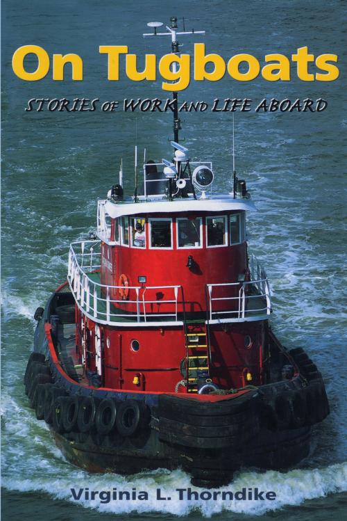 Cover of the book On Tugboats by Virginia Thorndike, Down East Books