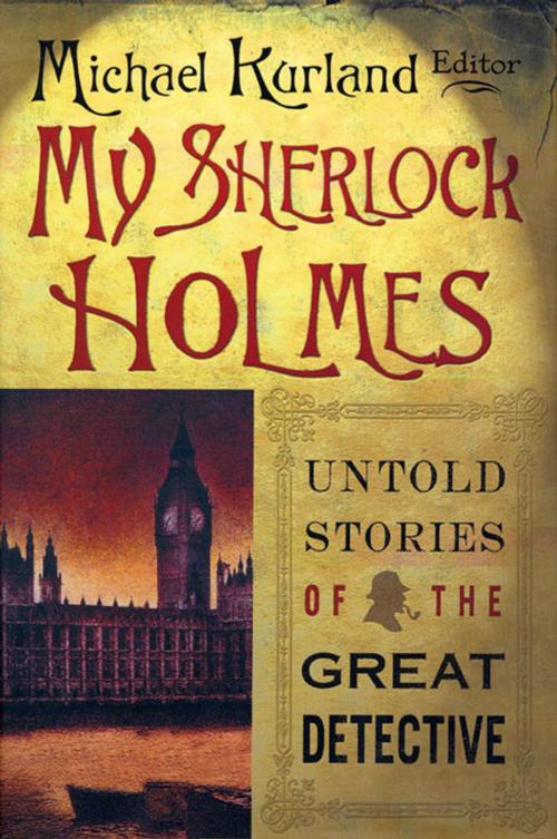 Cover of the book My Sherlock Holmes by , St. Martin's Press