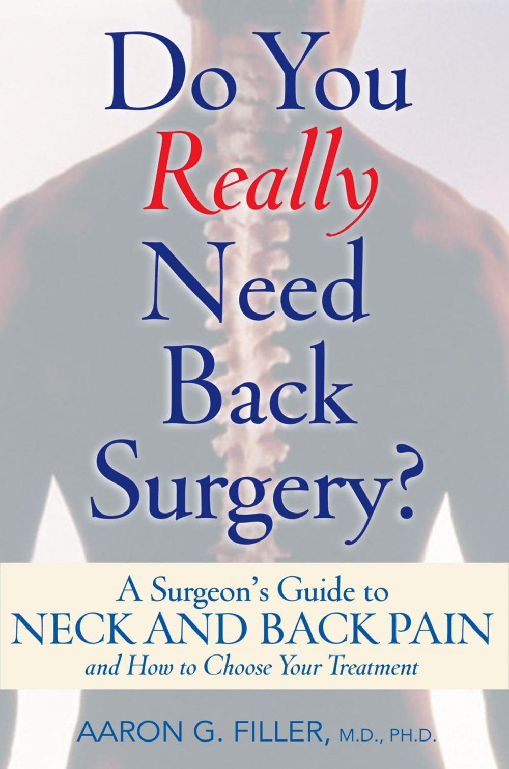 Big bigCover of Do You Really Need Back Surgery?