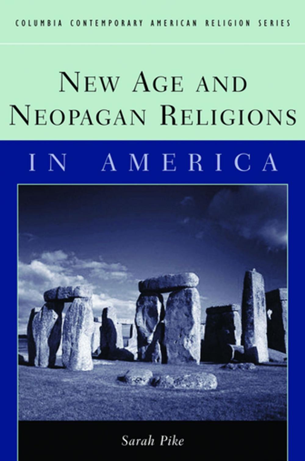 Big bigCover of New Age and Neopagan Religions in America