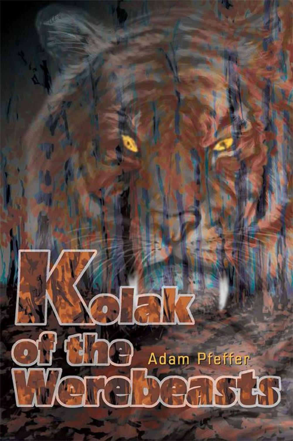 Big bigCover of Kolak of the Werebeasts