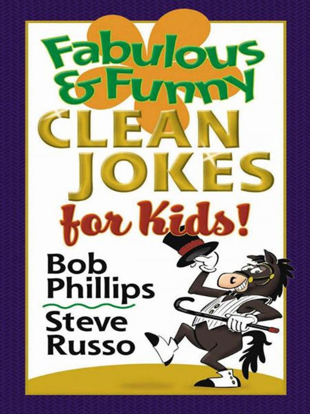 Big bigCover of Fabulous and Funny Clean Jokes for Kids