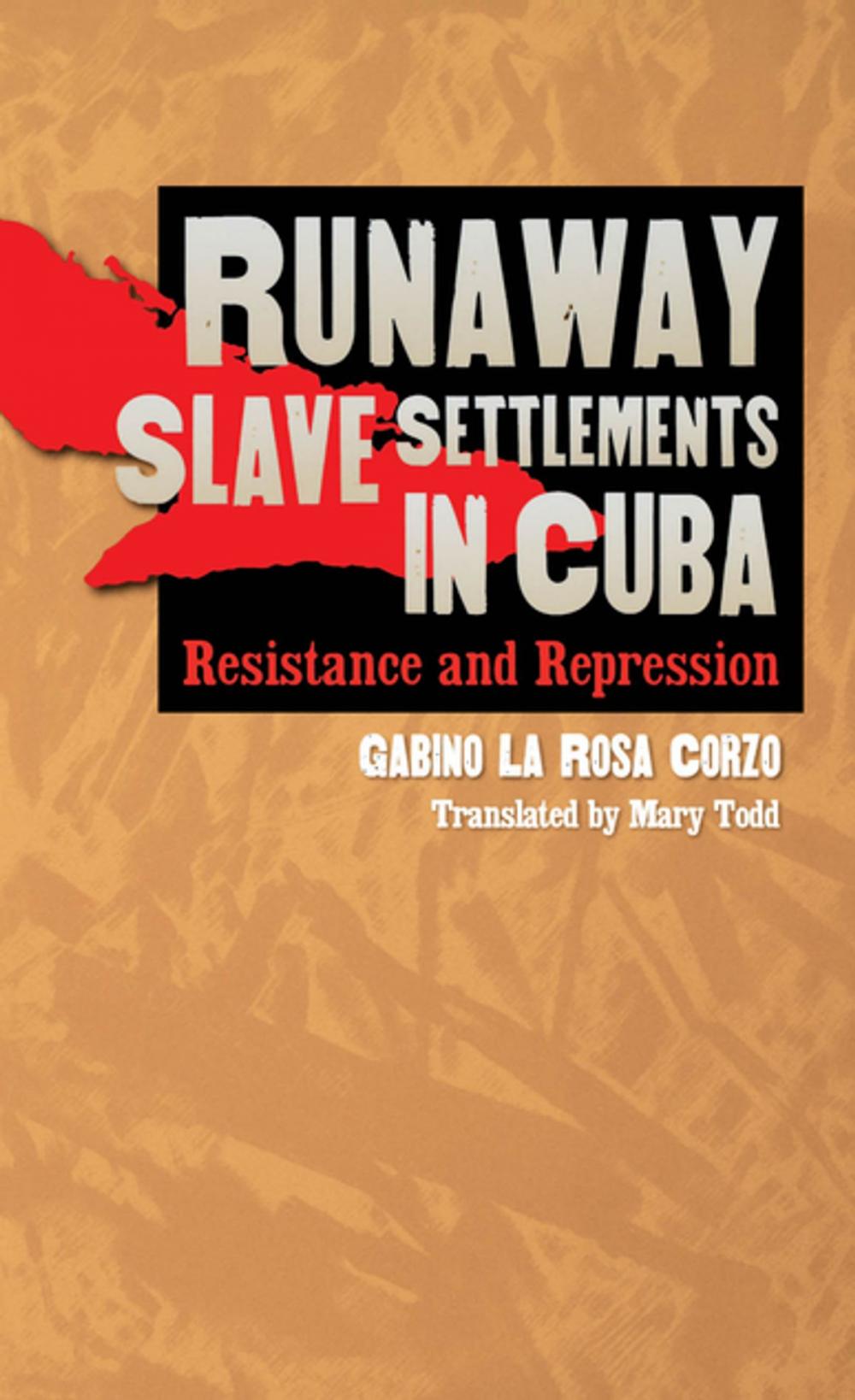 Big bigCover of Runaway Slave Settlements in Cuba