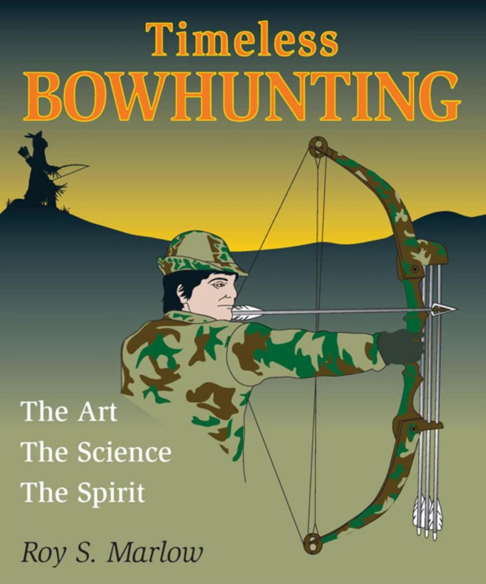 Big bigCover of Timeless Bowhunting