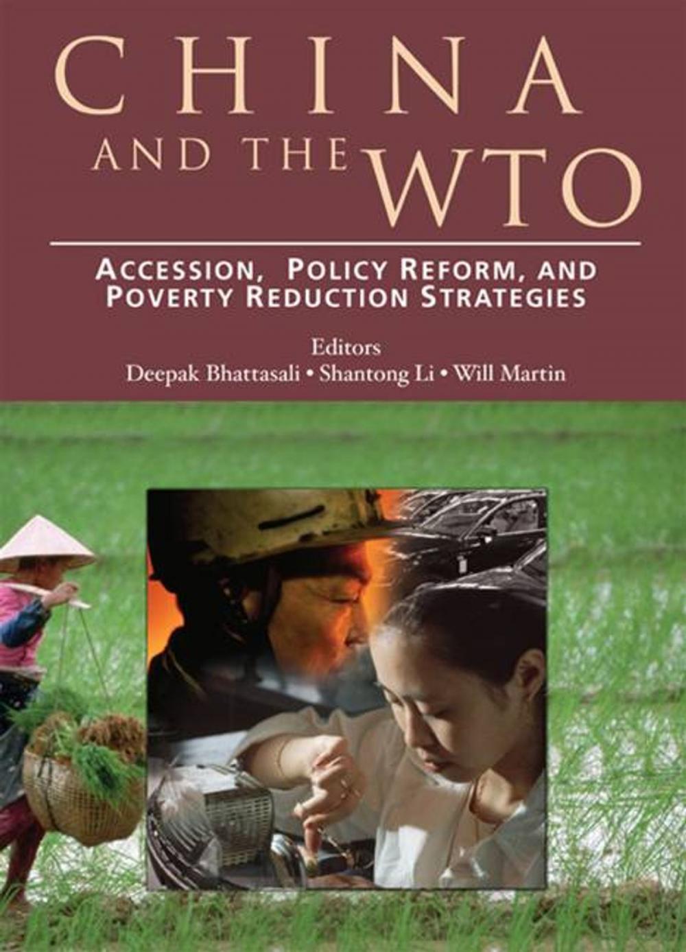 Big bigCover of China And The Wto: Accession, Policy Reform, And Poverty Reduction Strategies