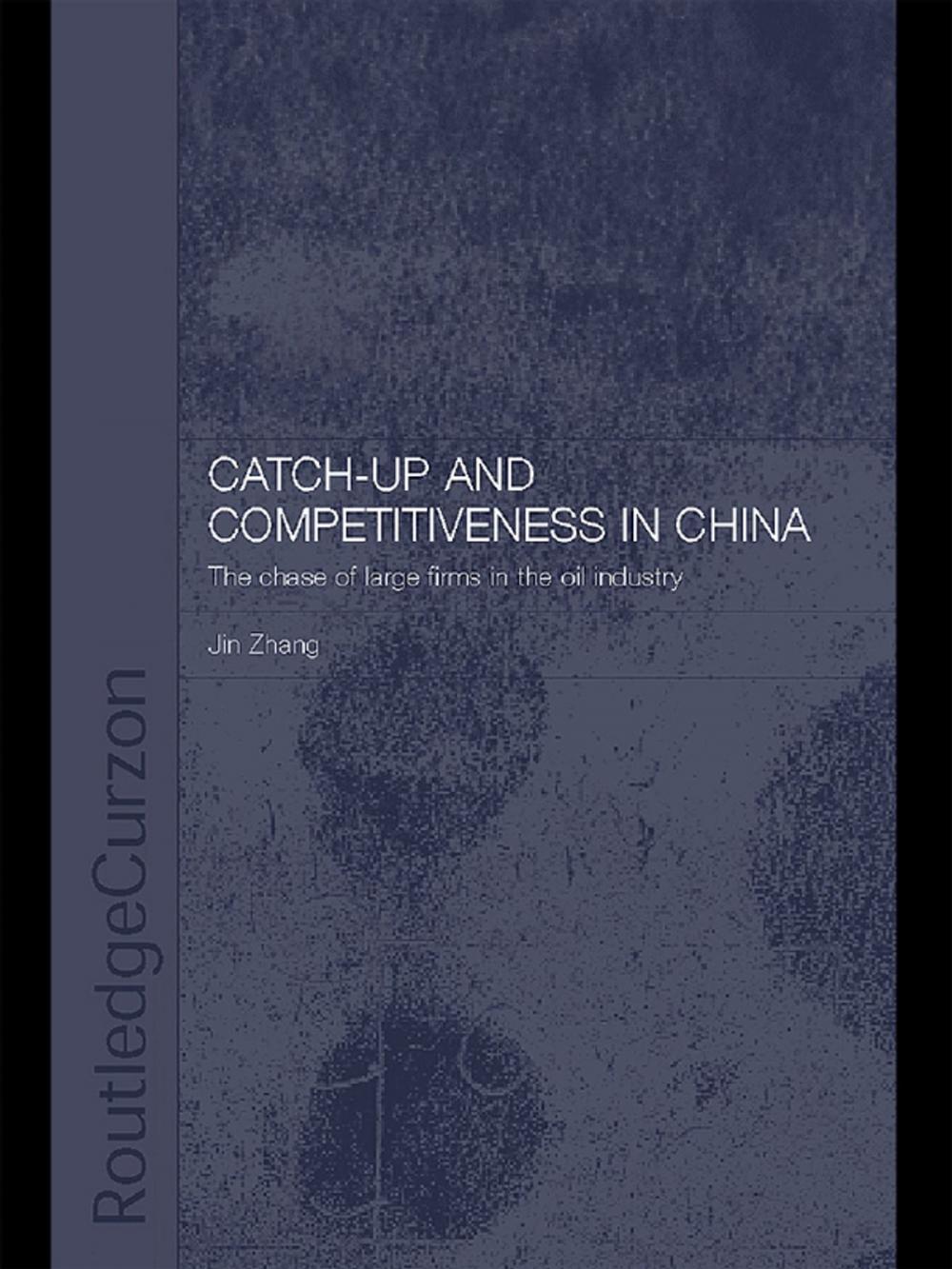 Big bigCover of Catch-Up and Competitiveness in China