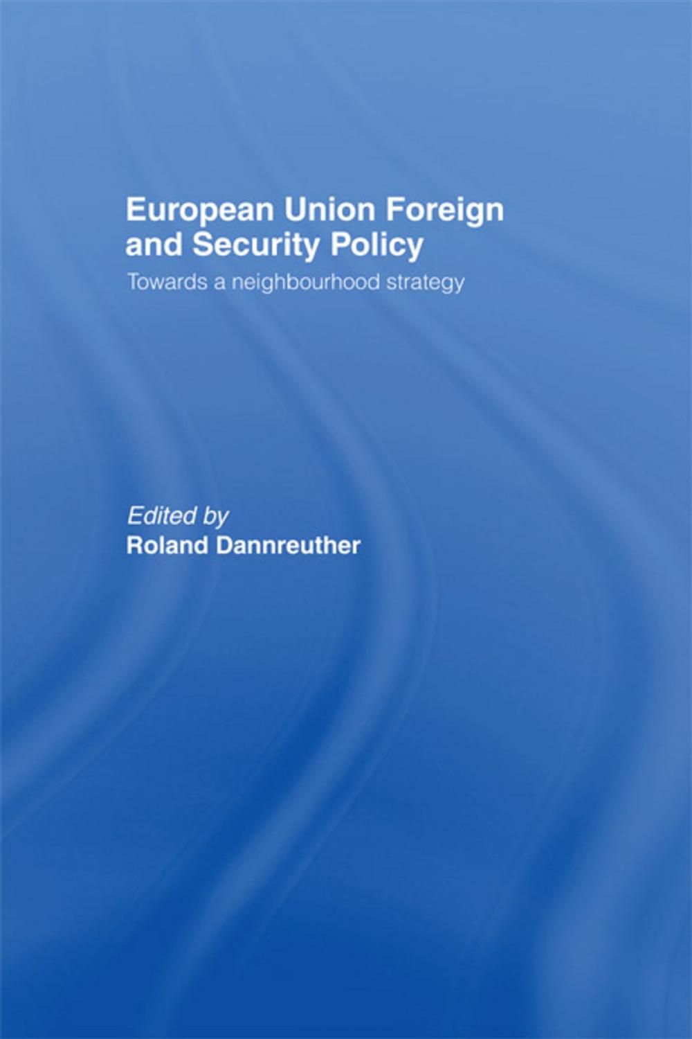 Big bigCover of European Union Foreign and Security Policy