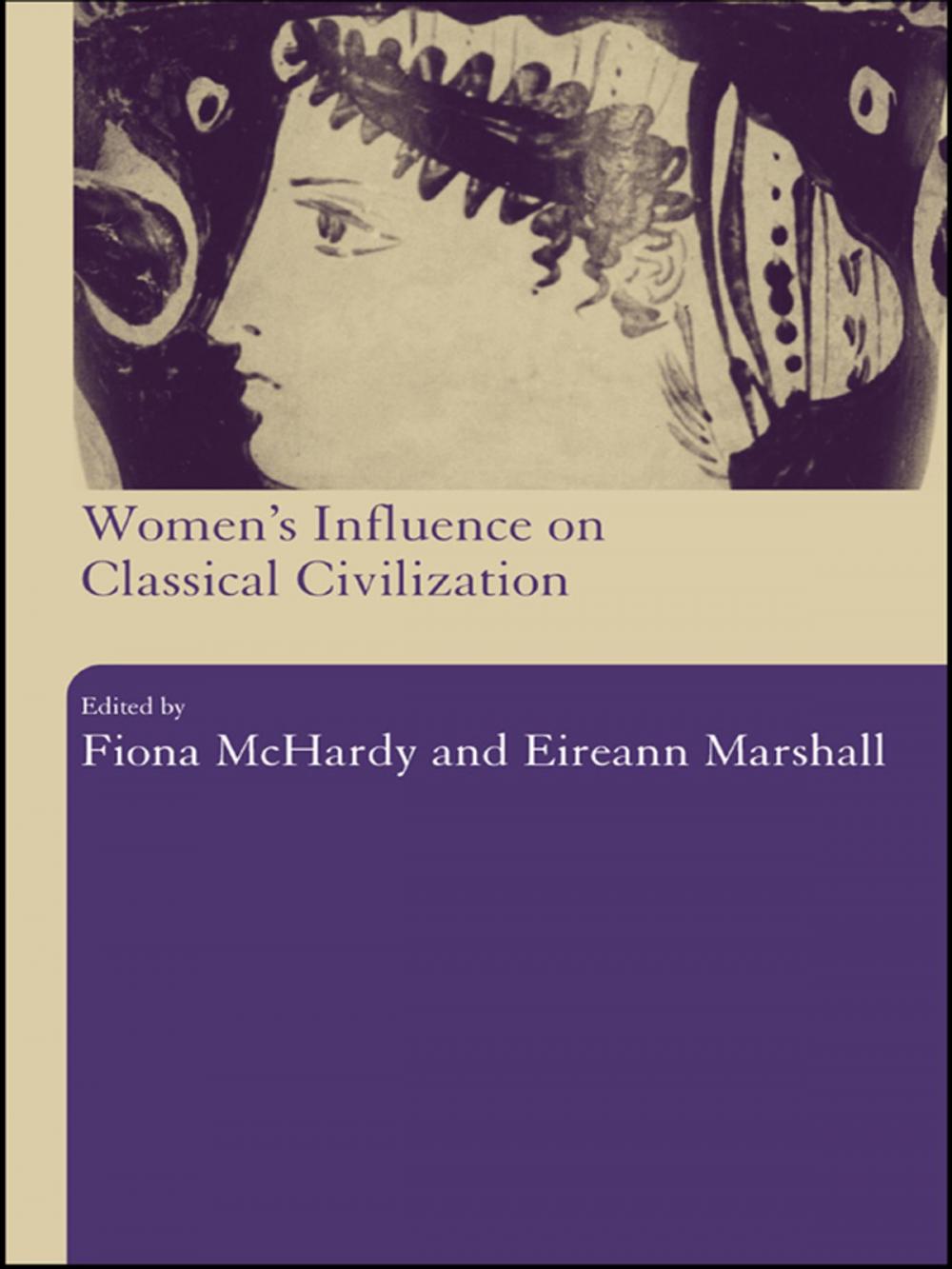 Big bigCover of Women's Influence on Classical Civilization