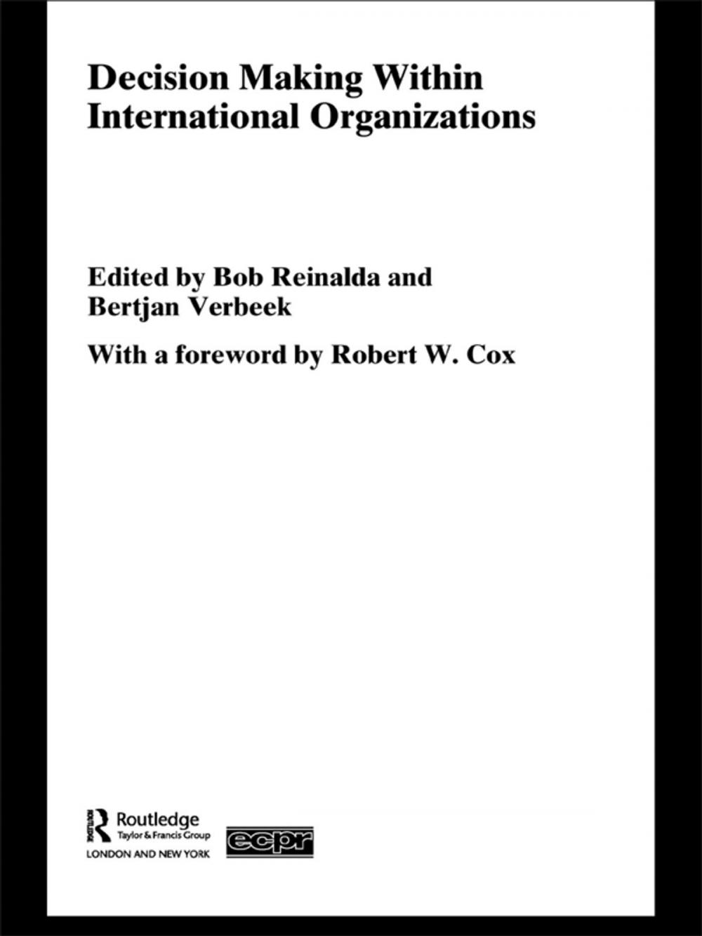 Big bigCover of Decision Making Within International Organisations