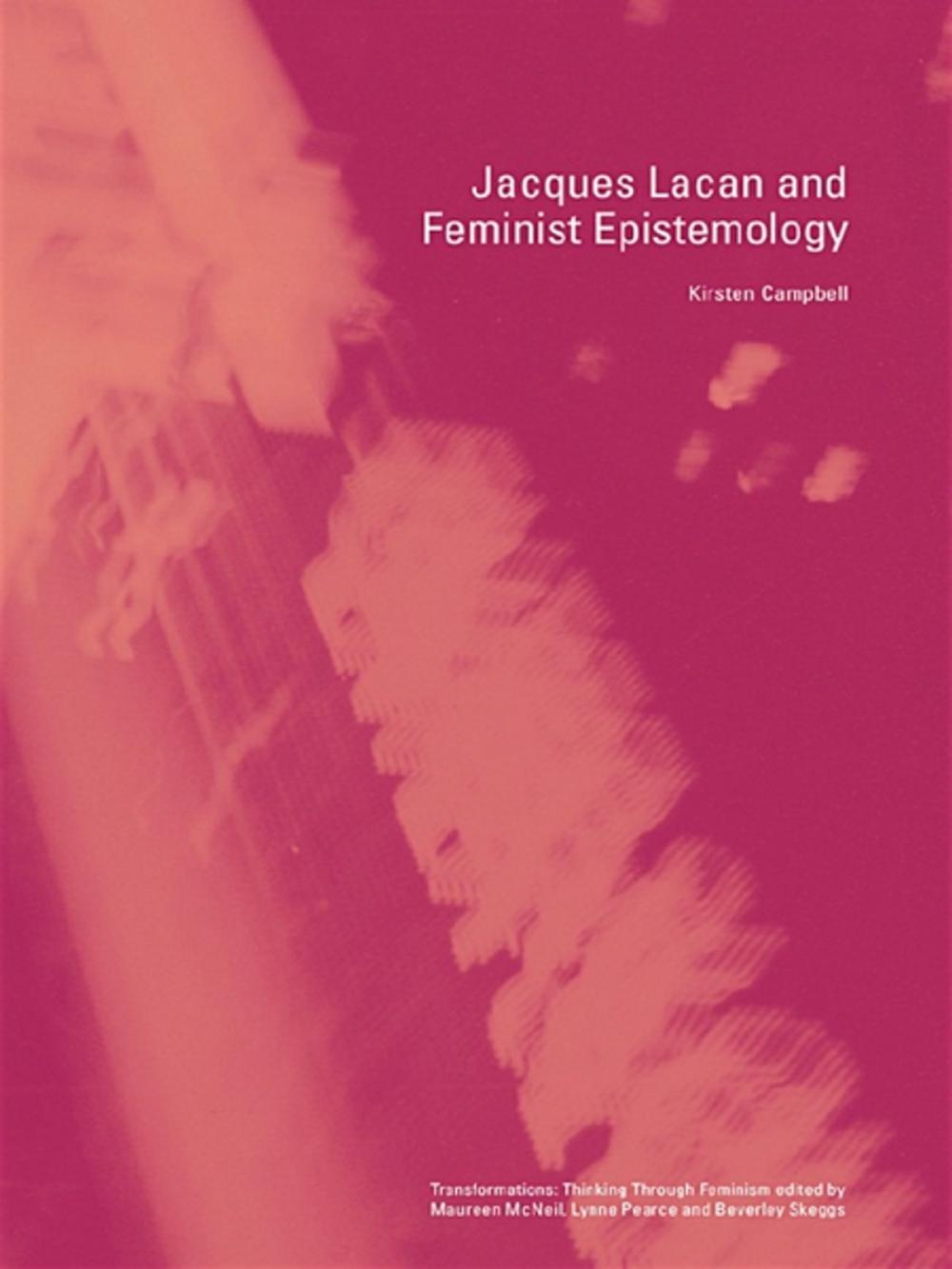 Big bigCover of Jacques Lacan and Feminist Epistemology