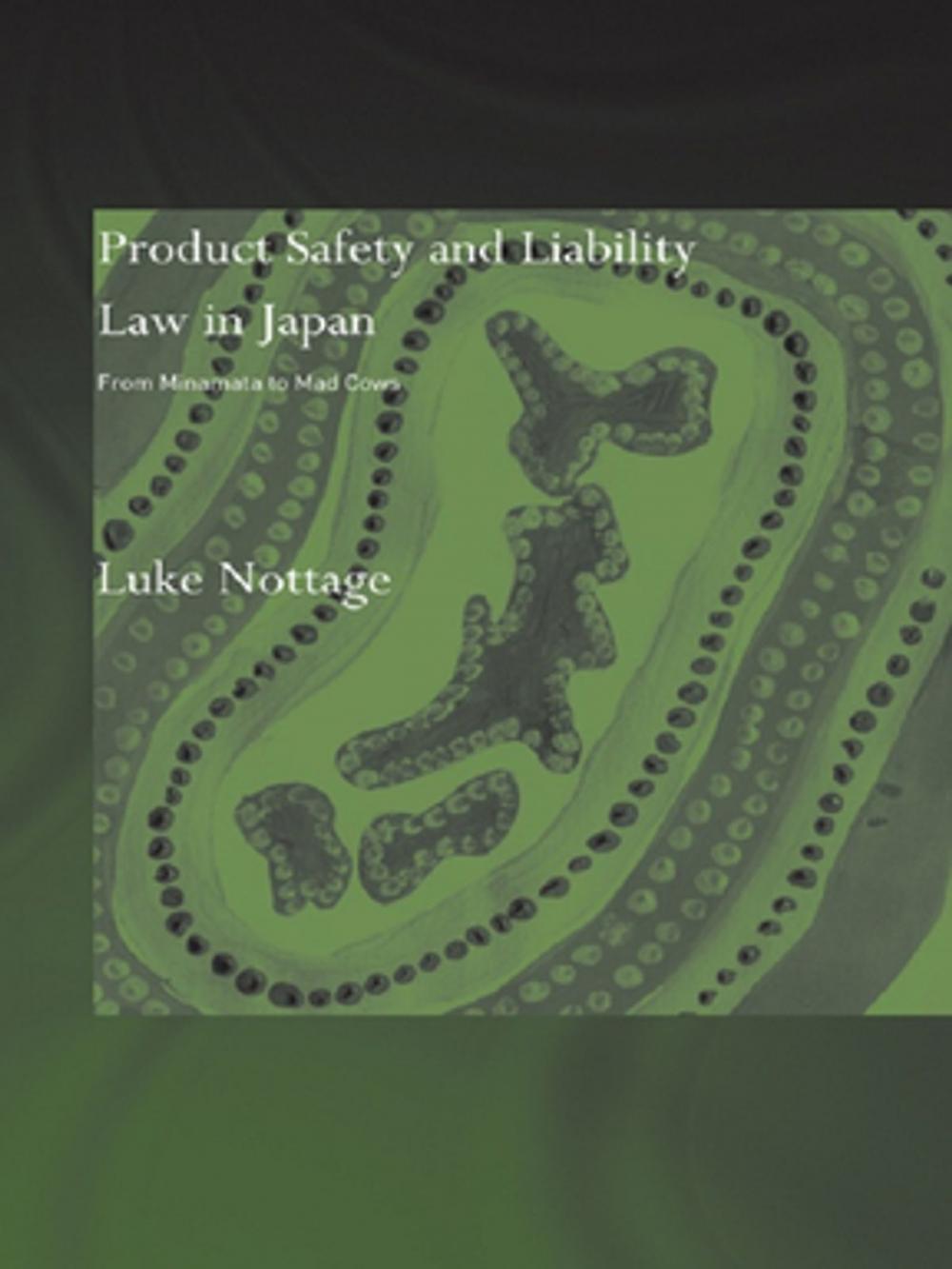 Big bigCover of Product Safety and Liability Law in Japan