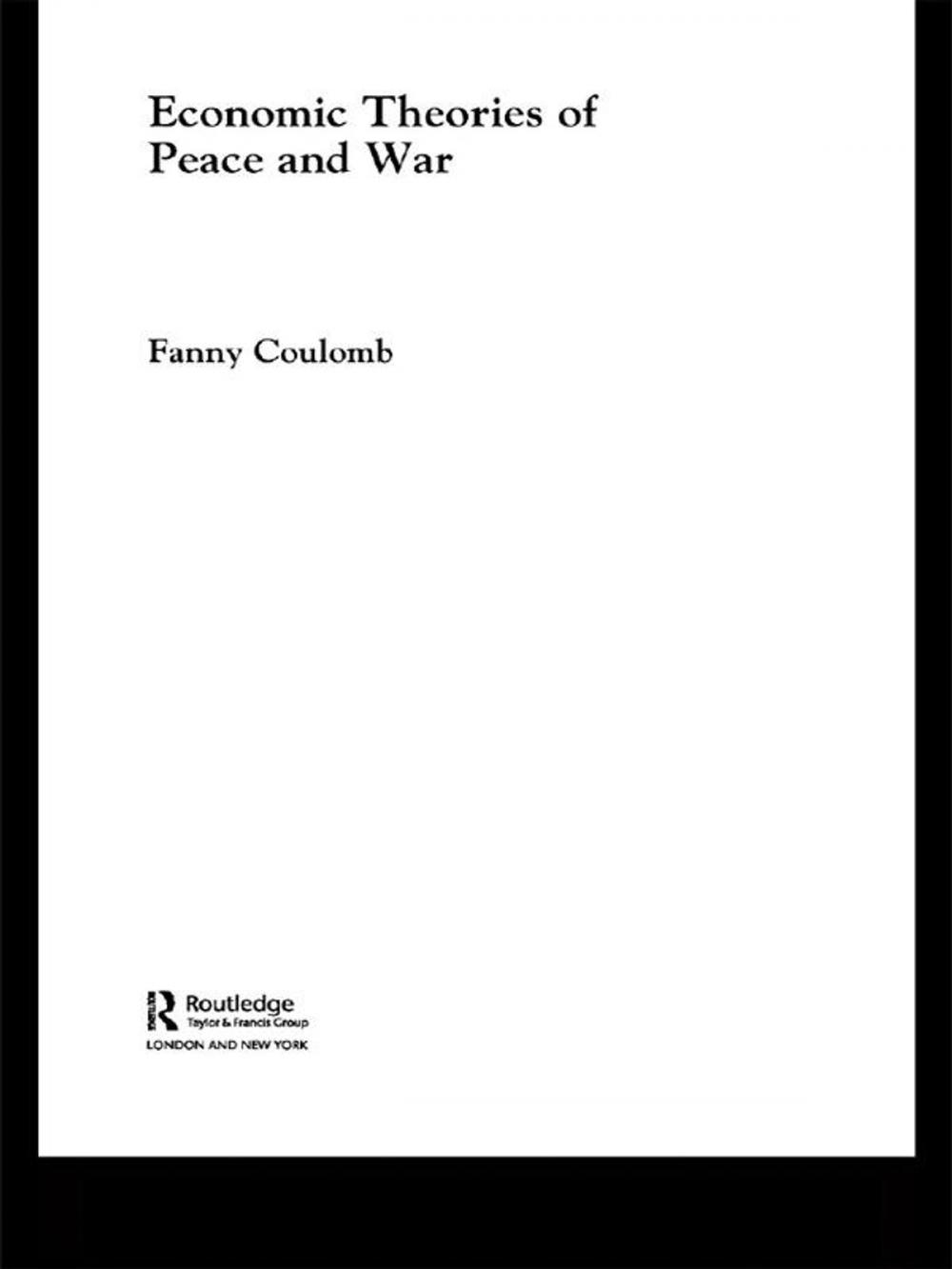 Big bigCover of Economic Theories of Peace and War