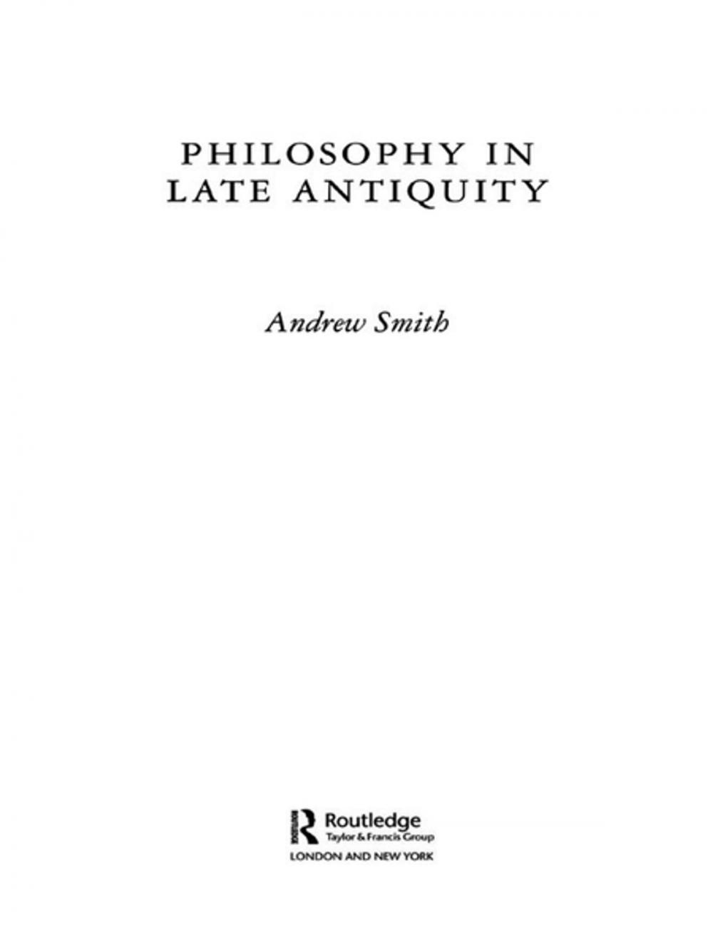 Big bigCover of Philosophy in Late Antiquity