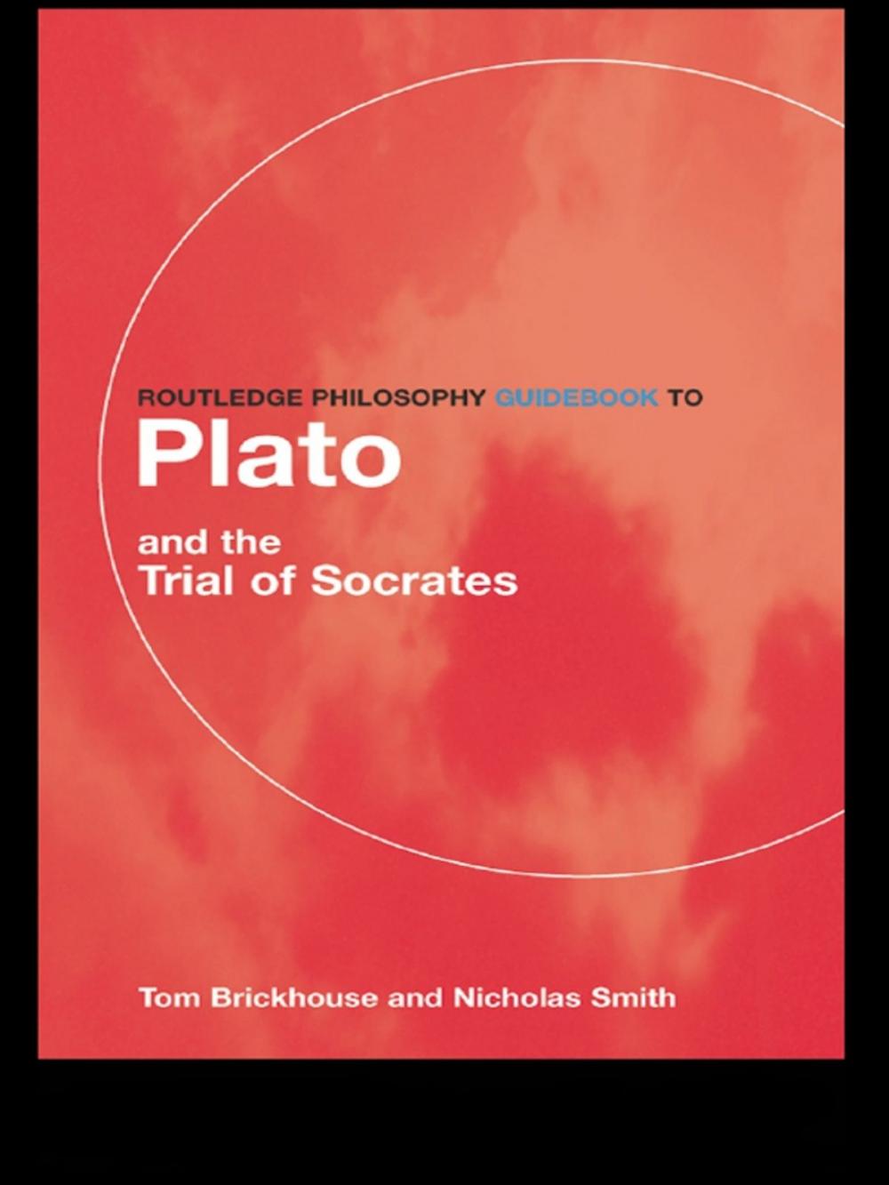 Big bigCover of Routledge Philosophy GuideBook to Plato and the Trial of Socrates