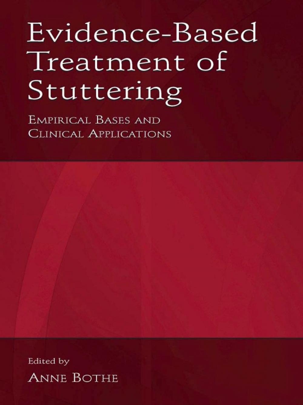 Big bigCover of Evidence-Based Treatment of Stuttering