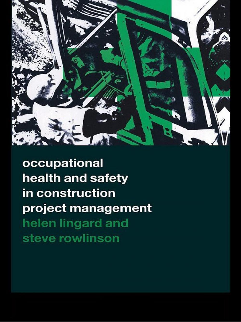 Big bigCover of Occupational Health and Safety in Construction Project Management