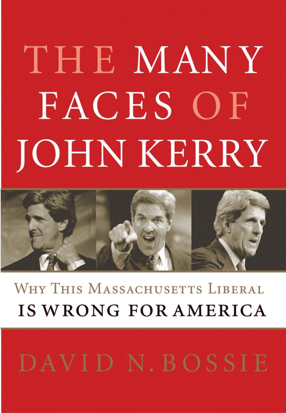 Big bigCover of The Many Faces of John Kerry