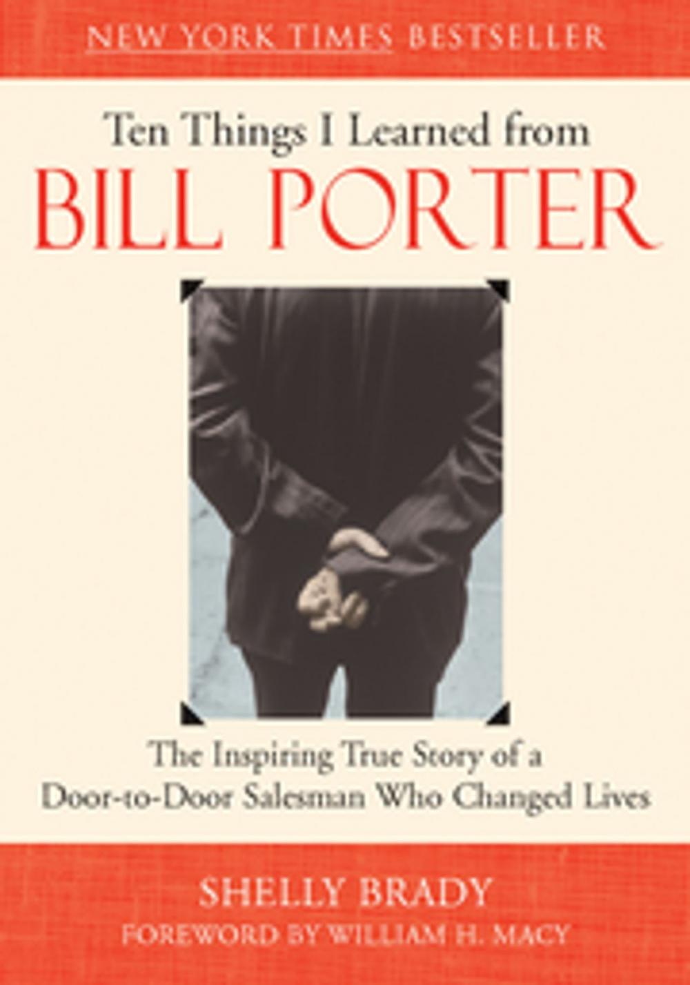 Big bigCover of Ten Things I Learned from Bill Porter