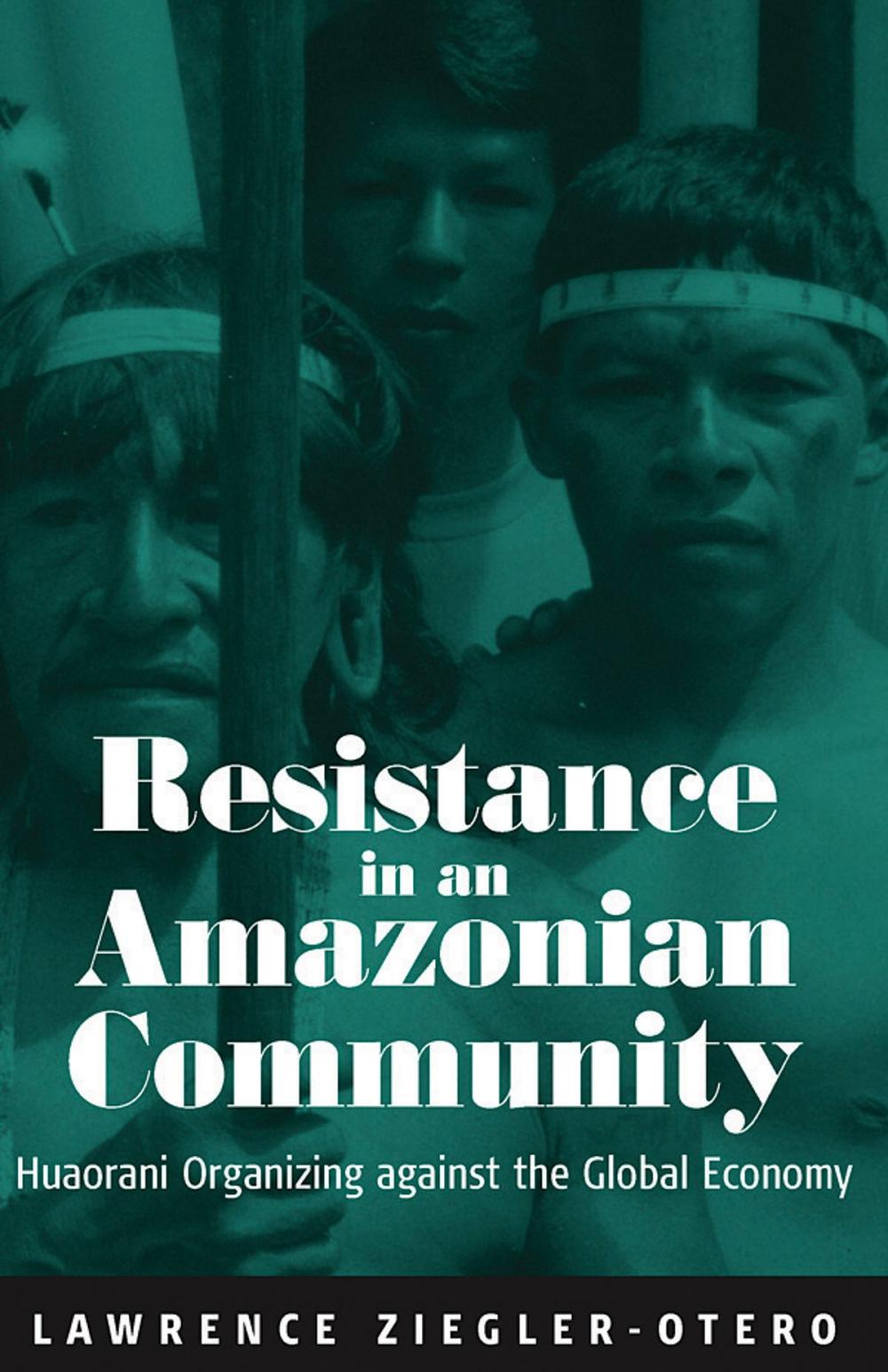 Big bigCover of Resistance in an Amazonian Community