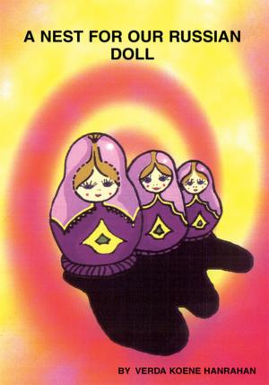 Cover of the book A Nest for Our Russian Doll by Tadzia Treadwell