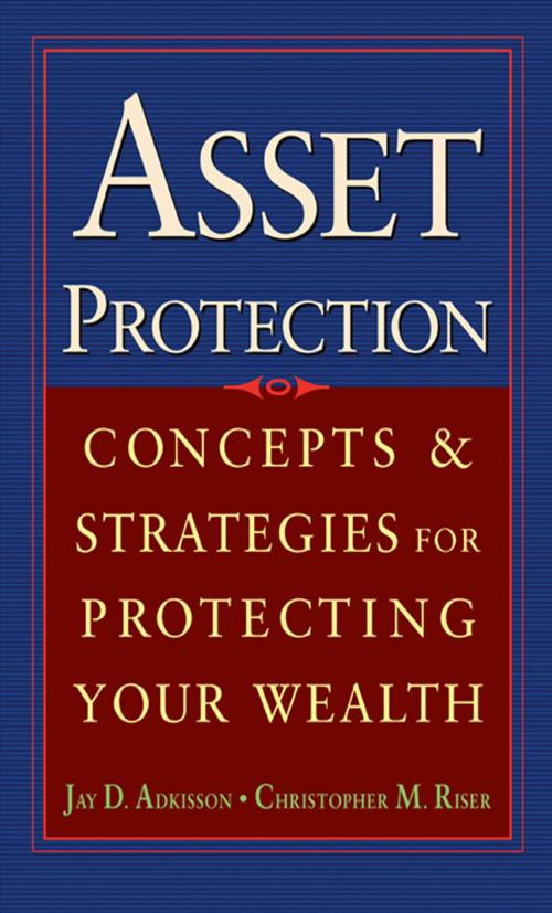 Cover of the book Asset Protection by Jay Adkisson, Chris Riser, McGraw-Hill Education