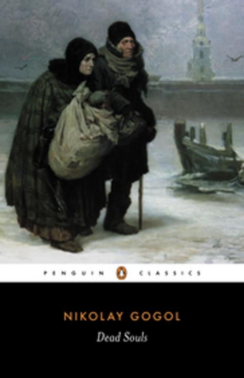 Cover of the book Dead Souls by Nikolay Gogol, Penguin Books Ltd