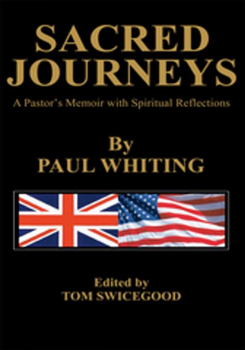 Cover of the book Sacred Journeys by Paul Whiting, iUniverse